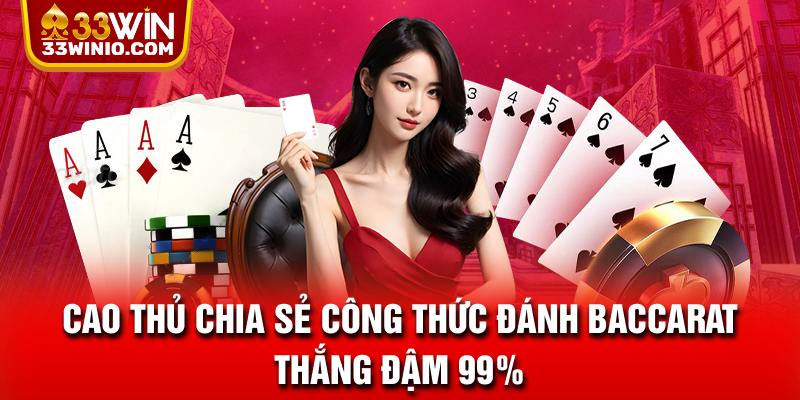 Công thức đánh Baccarat